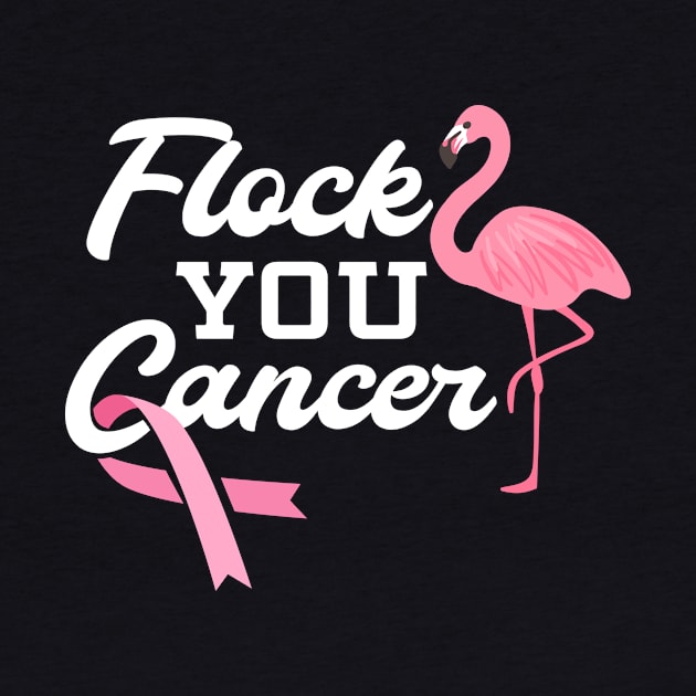 Flock You Breast Cancer print I Pink Flamingo Fighter Gift by biNutz